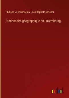 Cover Dictionnaire géographique du Luxembourg