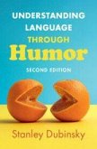 Understanding Language Through Humor