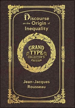 Cover Large Print - Discourse on the Origin of Inequality - Grand Type Collector's Edition - Matte Hardcover with Dust Jacket