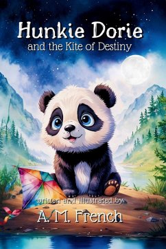 Hunkie Dorie and the Kite of Destiny - French, A. M.