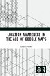 Location Awareness in the Age of Google... - Bild 1