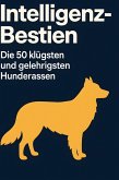Intelligenz-Bestien Intelligenz-Bestien
