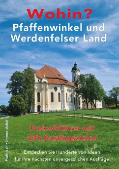 Cover Wohin? Pfaffenwinkel und Werdenfelser Land