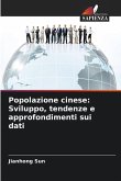 Popolazione cinese: Sviluppo, tendenze e approfondimenti sui dati