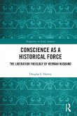 Conscience as a Historical Force Conscience as a Historical Force