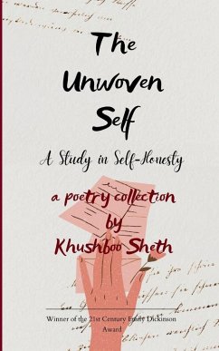 The Unwoven Self - Sheth, Khushboo