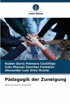 Pädagogik der Zuneigung - Palmera Castillejo, Rubén Darío;Sánchez Fontalvo, Iván Manuel;Ortiz Ocaña, Alexander Luis