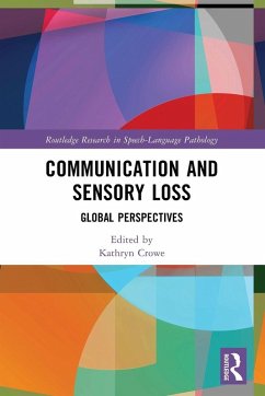 Communication and Sensory Loss Communication and Sensory Loss