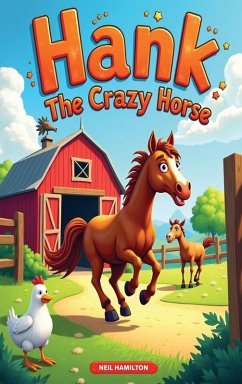 Hank the Crazy Horse - Hamilton, Neil