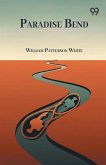 Paradise Bend