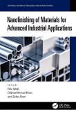Nanofinishing of Materials for Advanced Industrial Applications