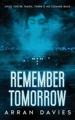Remember Tomorrow - Davies, Arran