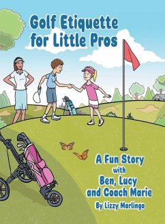 Golf Etiquette for Little Pros - Marlinga, Lizzy