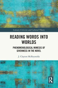 Reading Words into Worlds - McReynolds, J Clayton Reading Words into Worlds - McReynolds, J Clayton