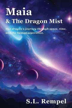 Maia & The Dragon Mist - Rempel, Sandra L