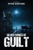 Silver Wings Of Guilt