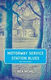 Motorway Service Station Blues