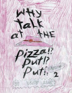 Cover Why Talk At The Pizza Put Put!? (Collection 2)