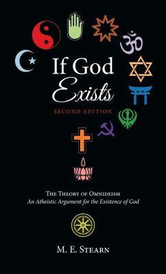 If God Exists, Second Edition - Stearn, M. E. If God Exists, Second Edition - Stearn, M. E.