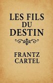 Les fils du destin Les fils du destin