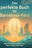 Das perfekte Buch für Barcelona-Fans