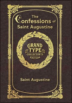 Cover Large Print - The Confessions of Saint Augustine - Grand Type Collector's Edition - Matte Hardcover with Dust Jacket