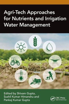 Agri-Tech Approaches for Nutrients and Irrigation Water Management