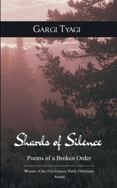 Shards of Silence - Tyagi, Gargi