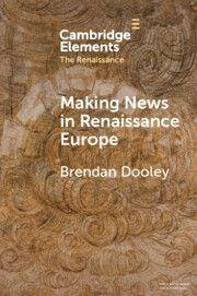 Cover Making News in Renaissance Europe