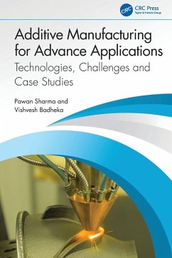 Additive Manufacturing for Advance Applications - Sharma, Pawan; Badheka, Vishvesh
