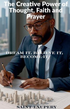 Cover The Creative Power of Thought, Faith and Prayer