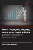 Model statystyczny dotycz¿cy wzmocnienia pozycji kobiet w grupach samopomocy