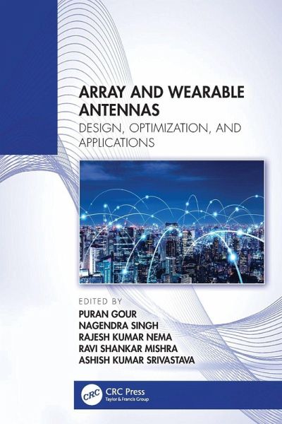 Array and Wearable Antennas