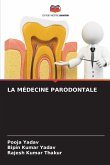 LA MÉDECINE PARODONTALE