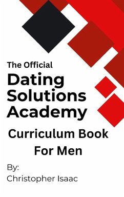 Cover The Official Dating Solutions Academy Curriculum Book For Men