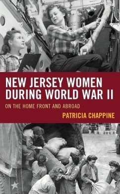 New Jersey Women During World War II - Chappine, Patricia