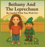 Bethany and the Leprechaun Bethany and the Leprechaun