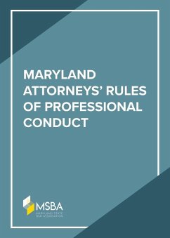 Cover The Maryland Attorneys' Rules of Professional Conduct