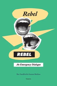 Cover Rebel, Rebel, an Emergency Dialogue