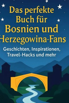 Cover Das perfekte Buch für Bosnien und Herzegowina-Fans
