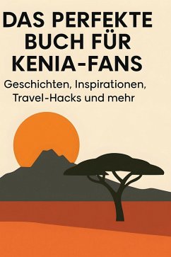 Cover Das perfekte Buch für Kenia-Fans