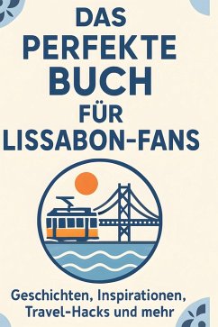 Cover Das perfekte Buch für Lissabon-Fans