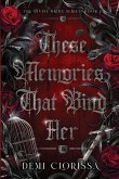 These Memories That Bind Her