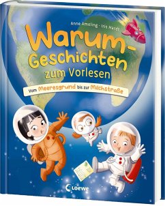 Cover Warum-Geschichten zum Vorlesen - Vom Meeresgrund bis zur Milchstraße