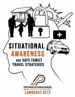 Cover Situational Awareness and Safe Family Travel Strategies