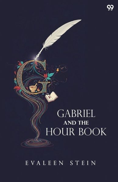 Gabriel And The Hour Book