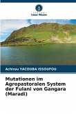 Mutationen im Agropastoralen System der Fulani von Gangara (Maradi)