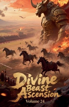 Divine Beast Ascension, Volume 24 - Zenithnovels