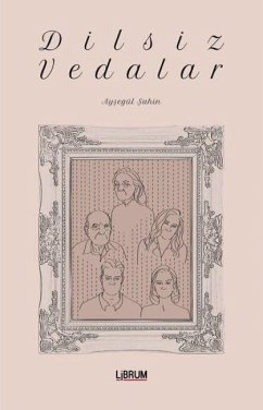 Dilsiz Vedalar - Sahin, Aysegül