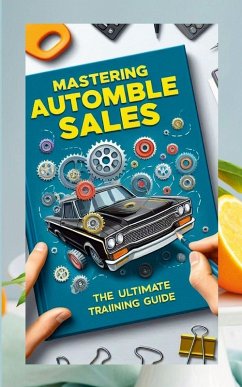 Mastering Automobile Sales - Hensley, Doug Mastering Automobile Sales - Hensley, Doug